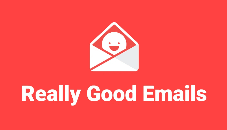 Really Good Emails