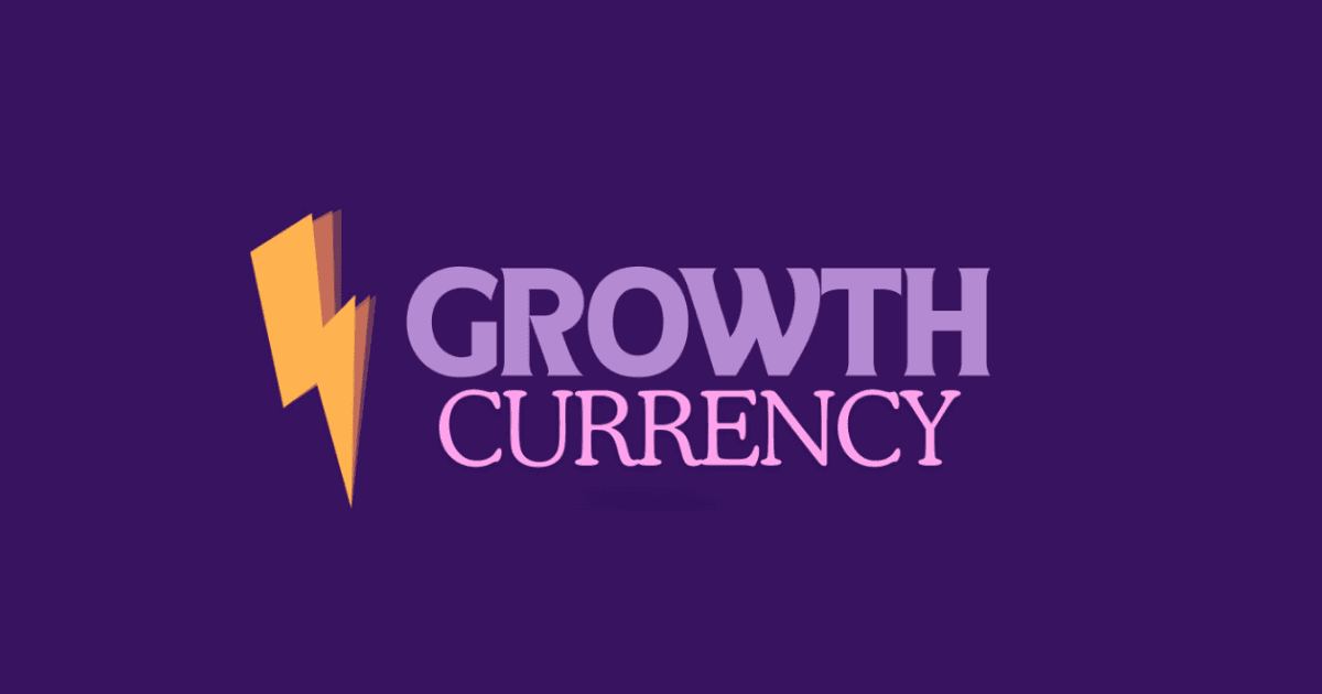 Growth Currency