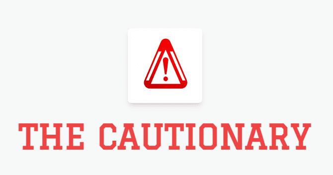 The Cautionary