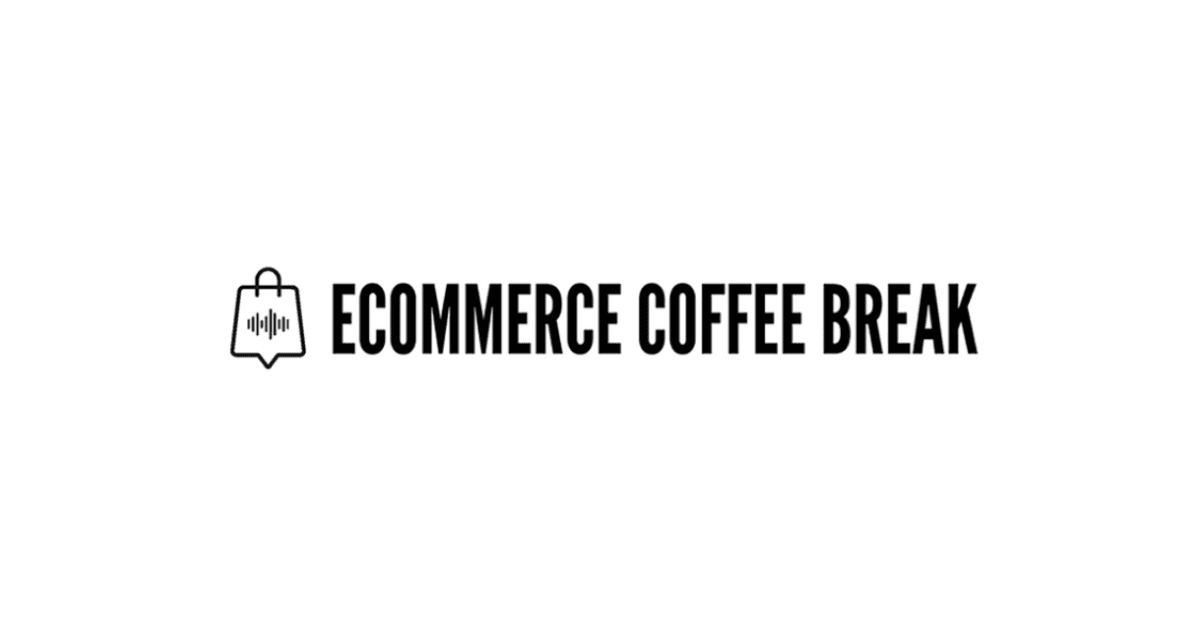 Ecommerce Coffee Break