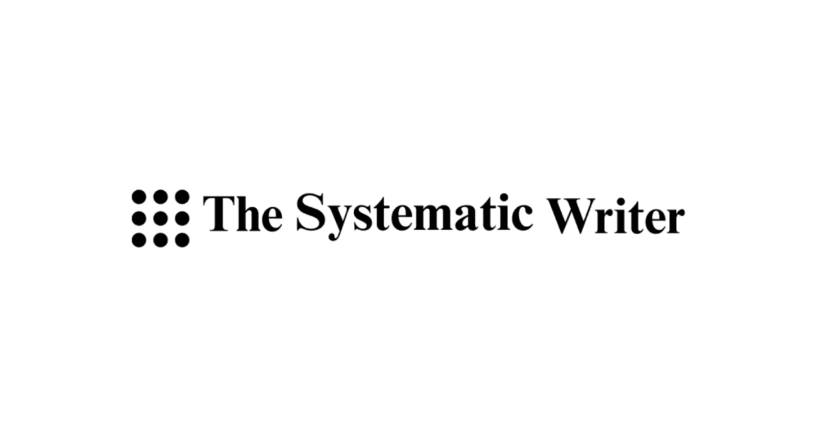 The Systematic Writer